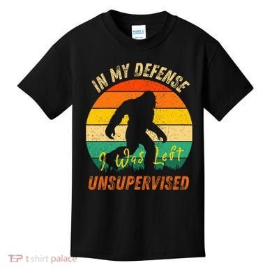 In My Defense I Was Left Unsupervised Gorilla Kids T-Shirt