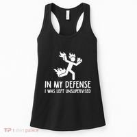 In My Defense I Was Left Unsupervised Women's Tank Top thumb 0