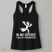 In My Defense I Was Left Unsupervised Women's Tank Top thumb 3