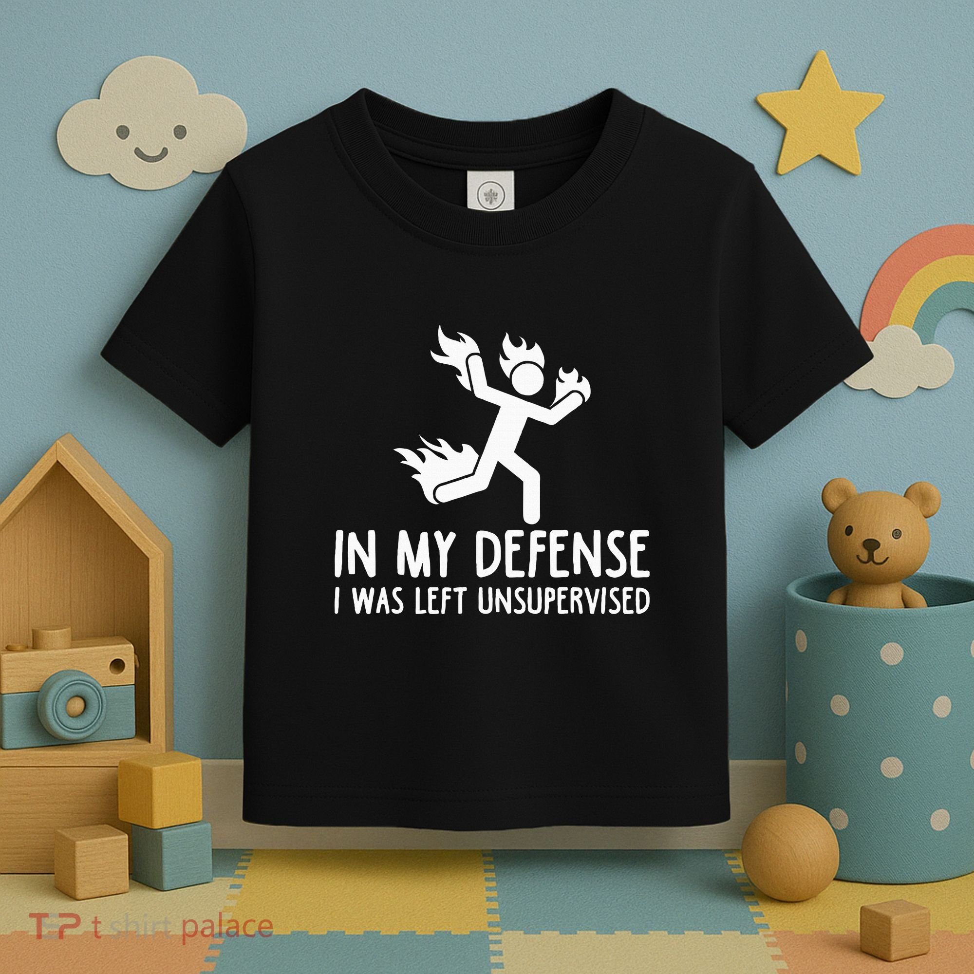 In My Defense I Was Left Unsupervised Toddler T-Shirt