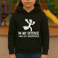 In My Defense I Was Left Unsupervised Kids Hoodie thumb 3