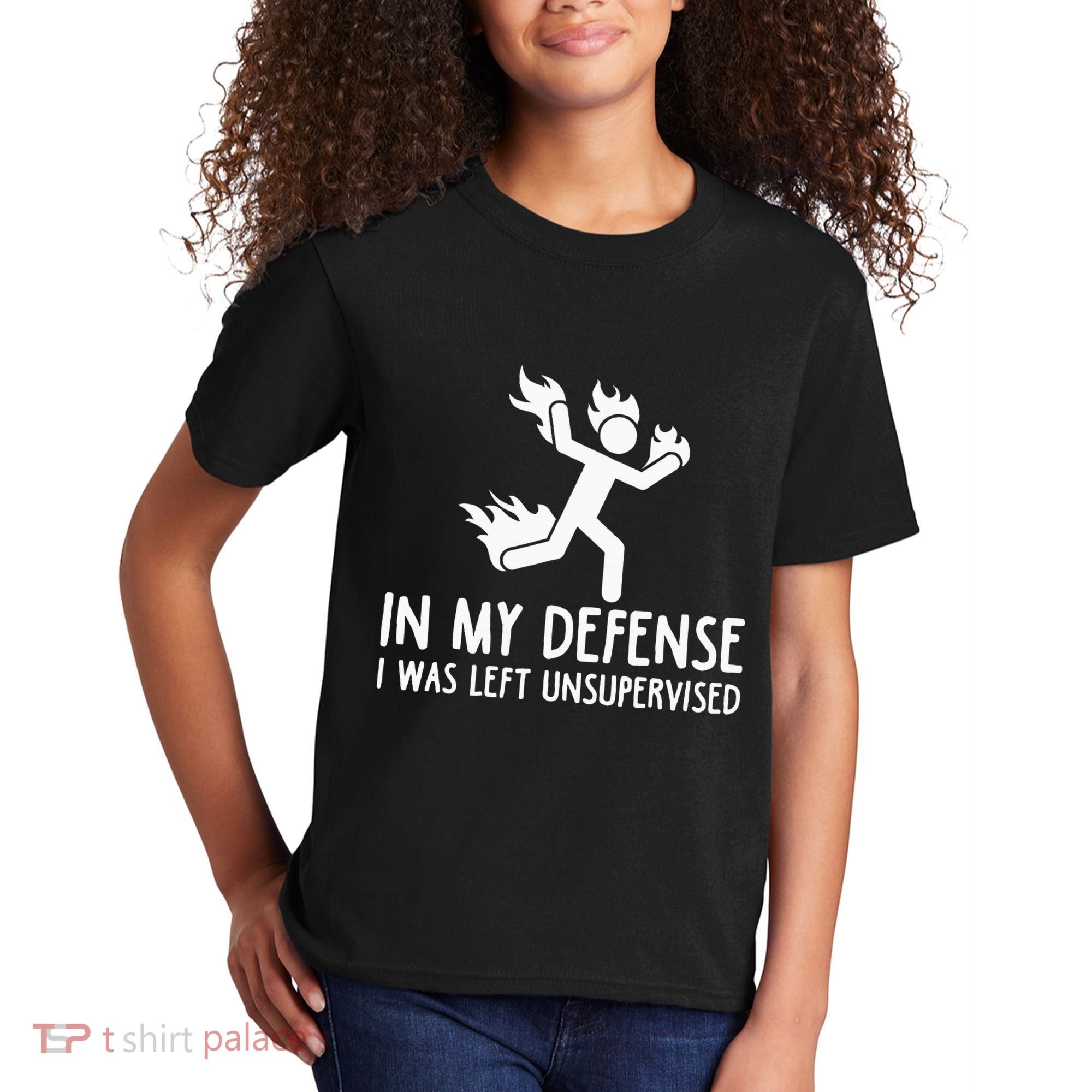 In My Defense I Was Left Unsupervised Kids T-Shirt