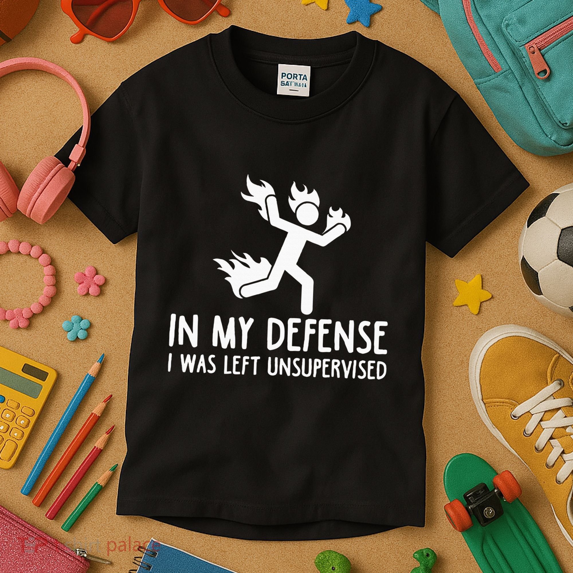 In My Defense I Was Left Unsupervised Kids T-Shirt