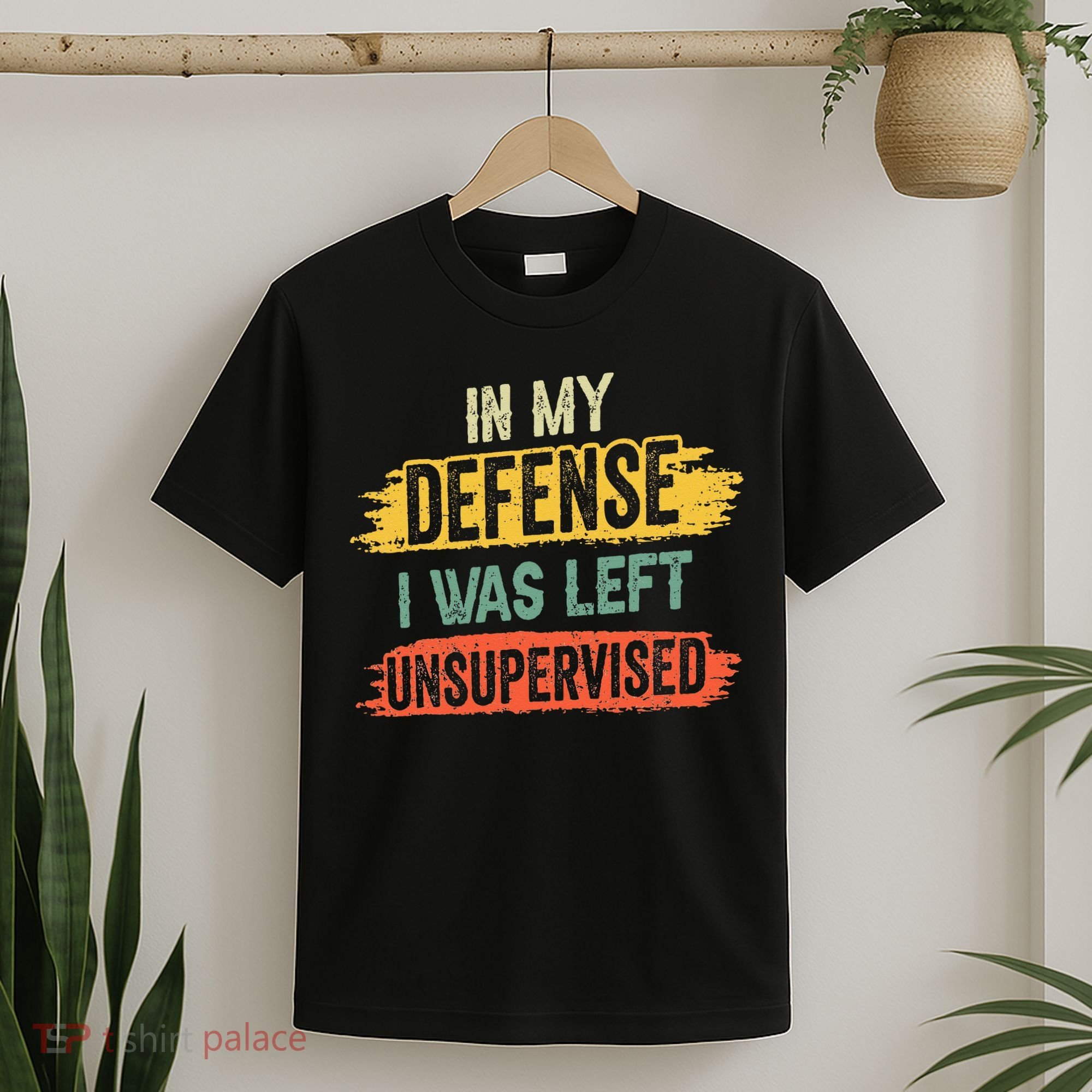 In My Defense I Was Left Unsupervised Funny Retro Vintage T-Shirt