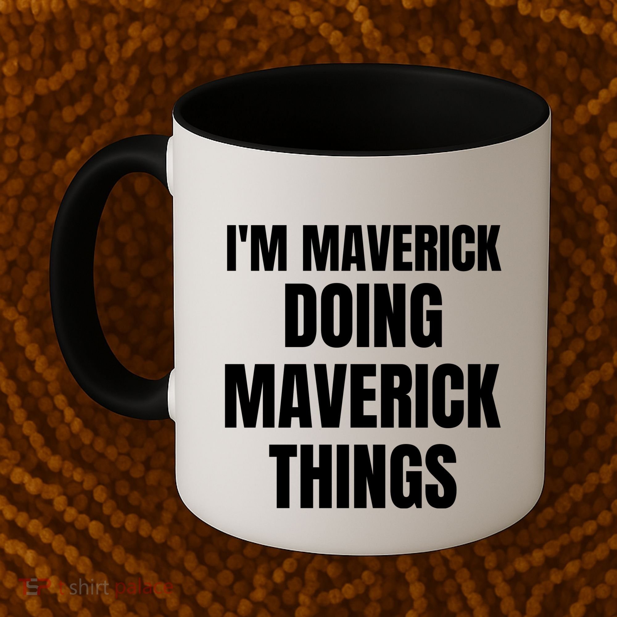 IM Maverick Doing Maverick Things Funny Birthday Gift Idea Coffee Mug