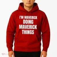IM Maverick Doing Maverick Things Funny Birthday Gift Idea Hoodie thumb 2