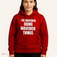 IM Maverick Doing Maverick Things Funny Birthday Gift Idea Hoodie thumb 5