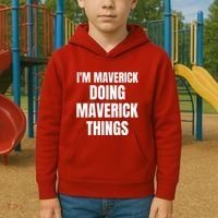 IM Maverick Doing Maverick Things Funny Birthday Gift Idea Kids Hoodie thumb 2