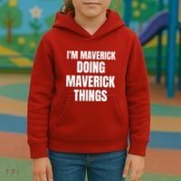 IM Maverick Doing Maverick Things Funny Birthday Gift Idea Kids Hoodie thumb 3