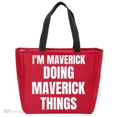 IM Maverick Doing Maverick Things Funny Birthday Gift Idea Tote Bag