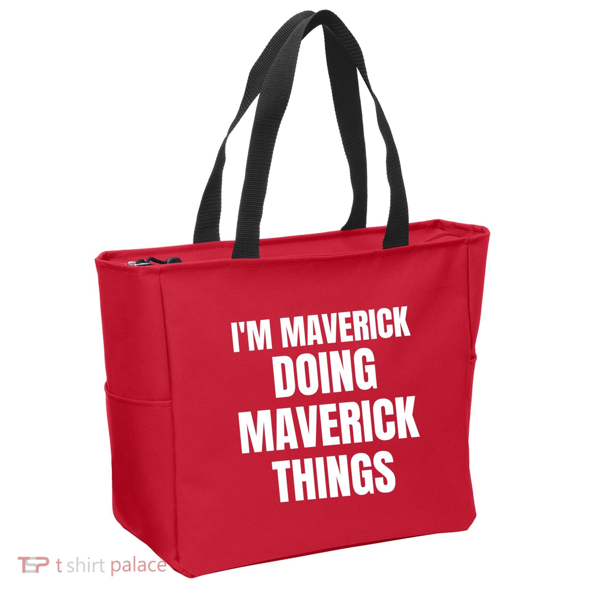 IM Maverick Doing Maverick Things Funny Birthday Gift Idea Tote Bag