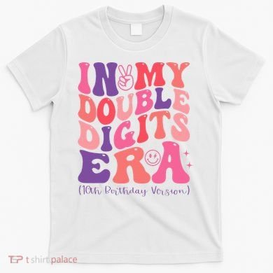 In My Double Digits Era 10th Birthday T-Shirt