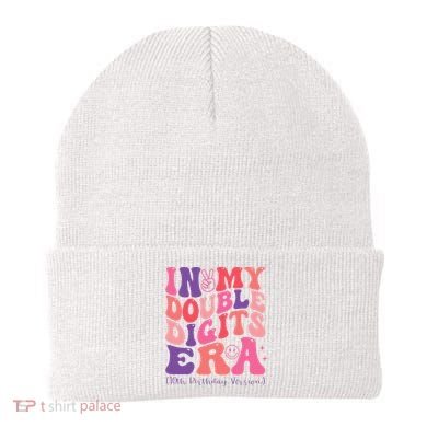 In My Double Digits Era 10th Birthday Beanie
