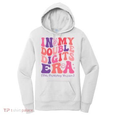 In My Double Digits Era 10th Birthday Women's Hoodie
