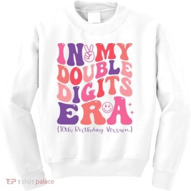 In My Double Digits Era 10th Birthday Kids Sweatshirt