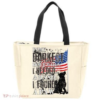 In My Darkest Hour I Reached For A Hand Found A Paw Tote Bag