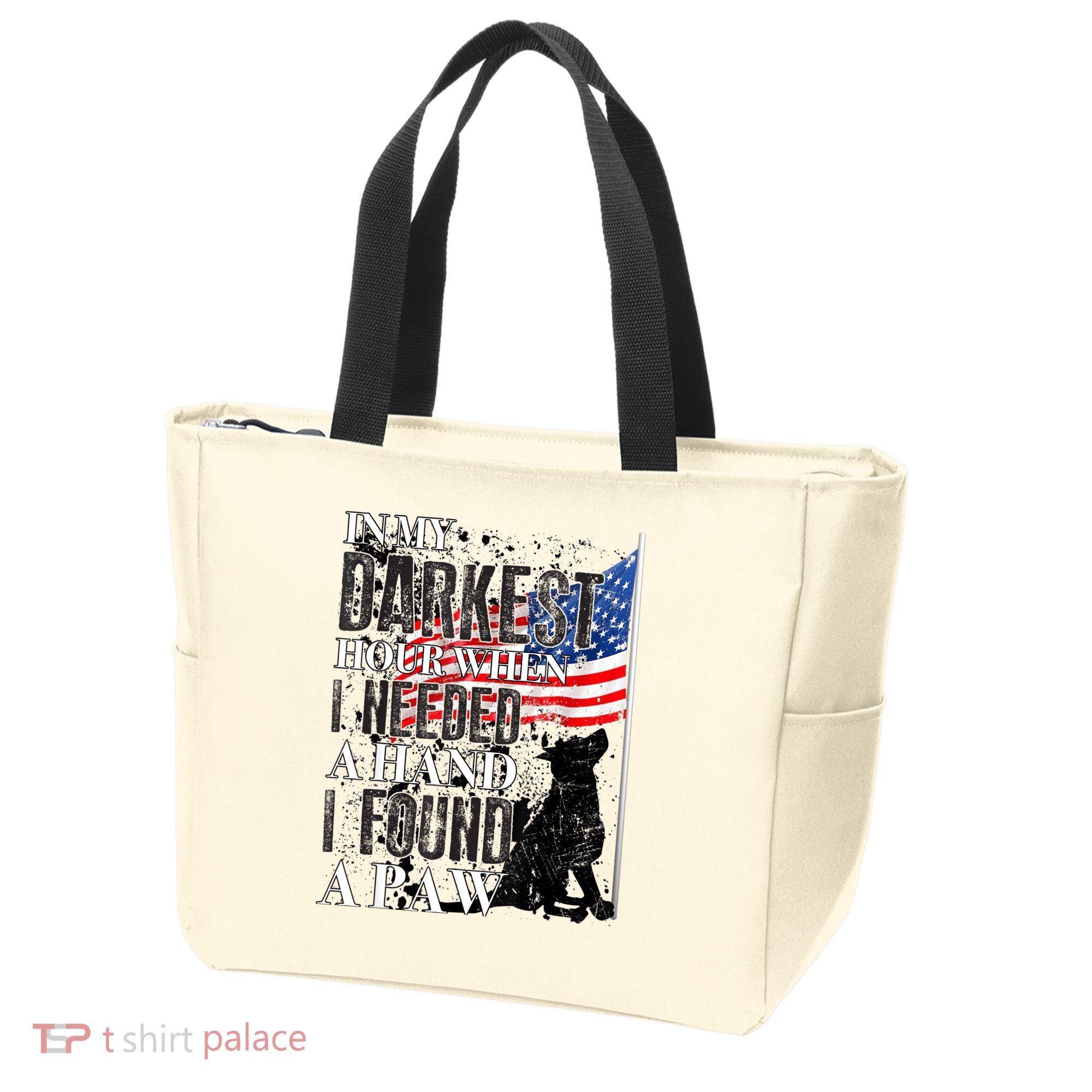 In My Darkest Hour I Reached For A Hand Found A Paw Tote Bag