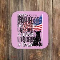 In My Darkest Hour I Reached For A Hand Found A Paw Coaster thumb 0