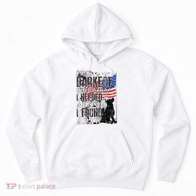 In My Darkest Hour I Reached For A Hand Found A Paw Hoodie