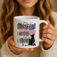 In My Darkest Hour I Reached For A Hand Found A Paw Coffee Mug thumb 3