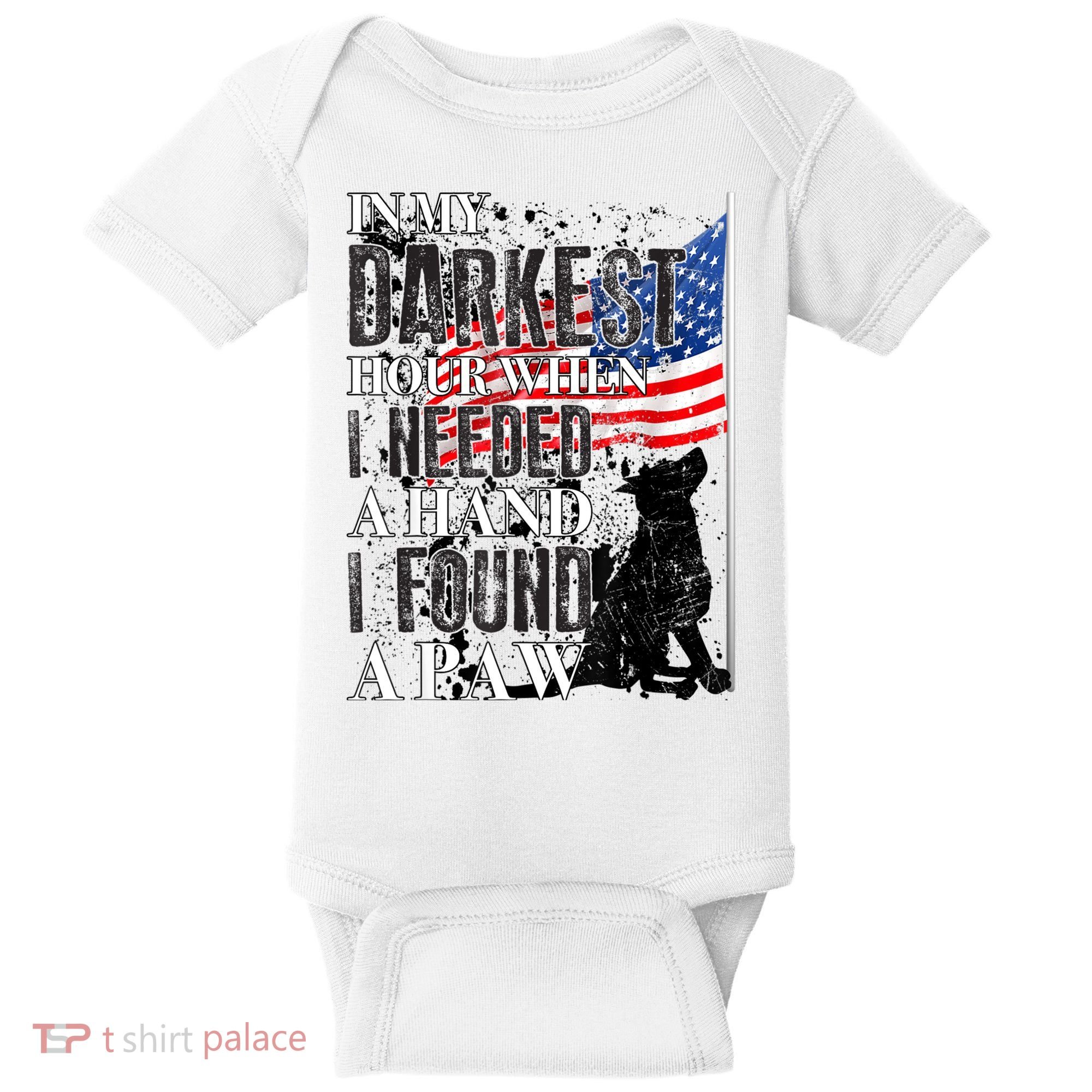 In My Darkest Hour I Reached For A Hand Found A Paw Baby Bodysuit
