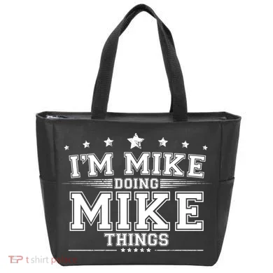 Im Mike Doing Mike Things Tote Bag