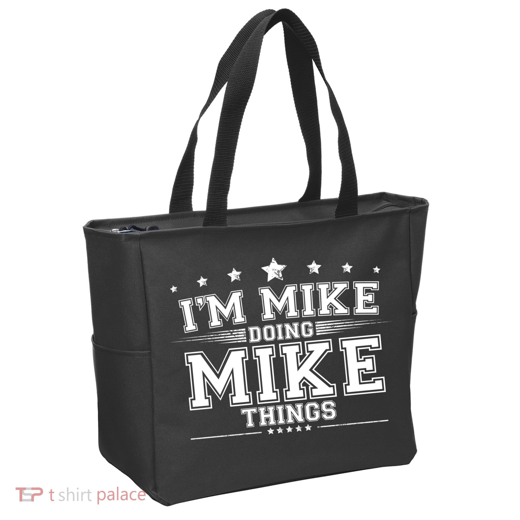 Im Mike Doing Mike Things Tote Bag