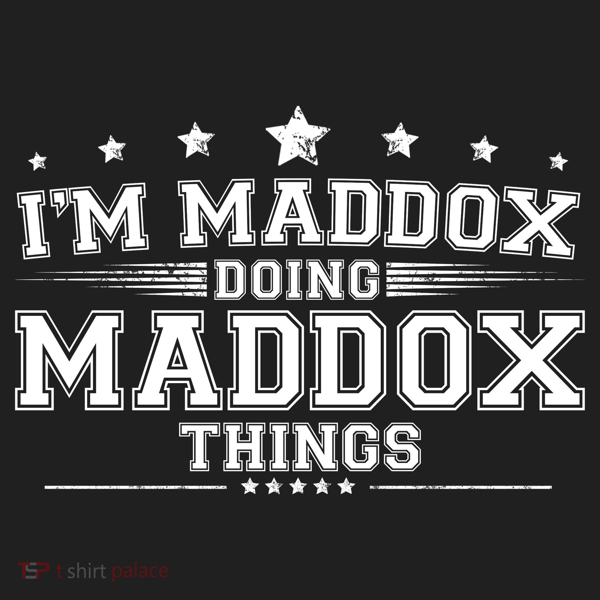 Im Maddox Doing Maddox Things Women's Sweatshirt