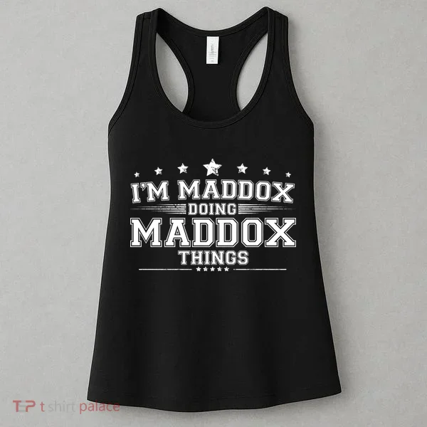 Im Maddox Doing Maddox Things Women's Tank Top