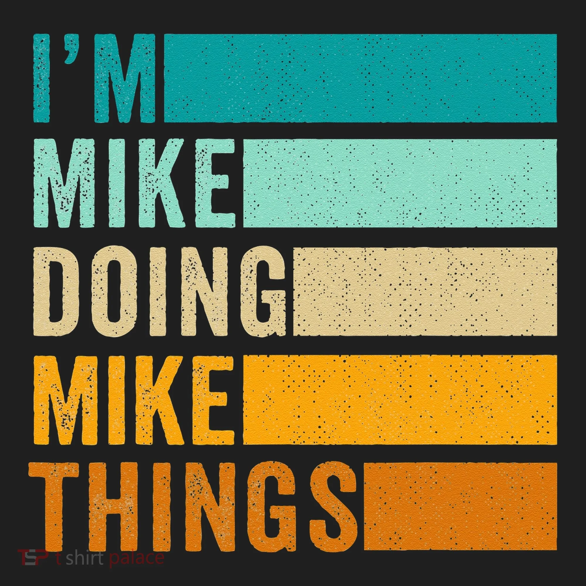 I'm Mike Doing Mike Things Funny First Name Women's Sweatshirt