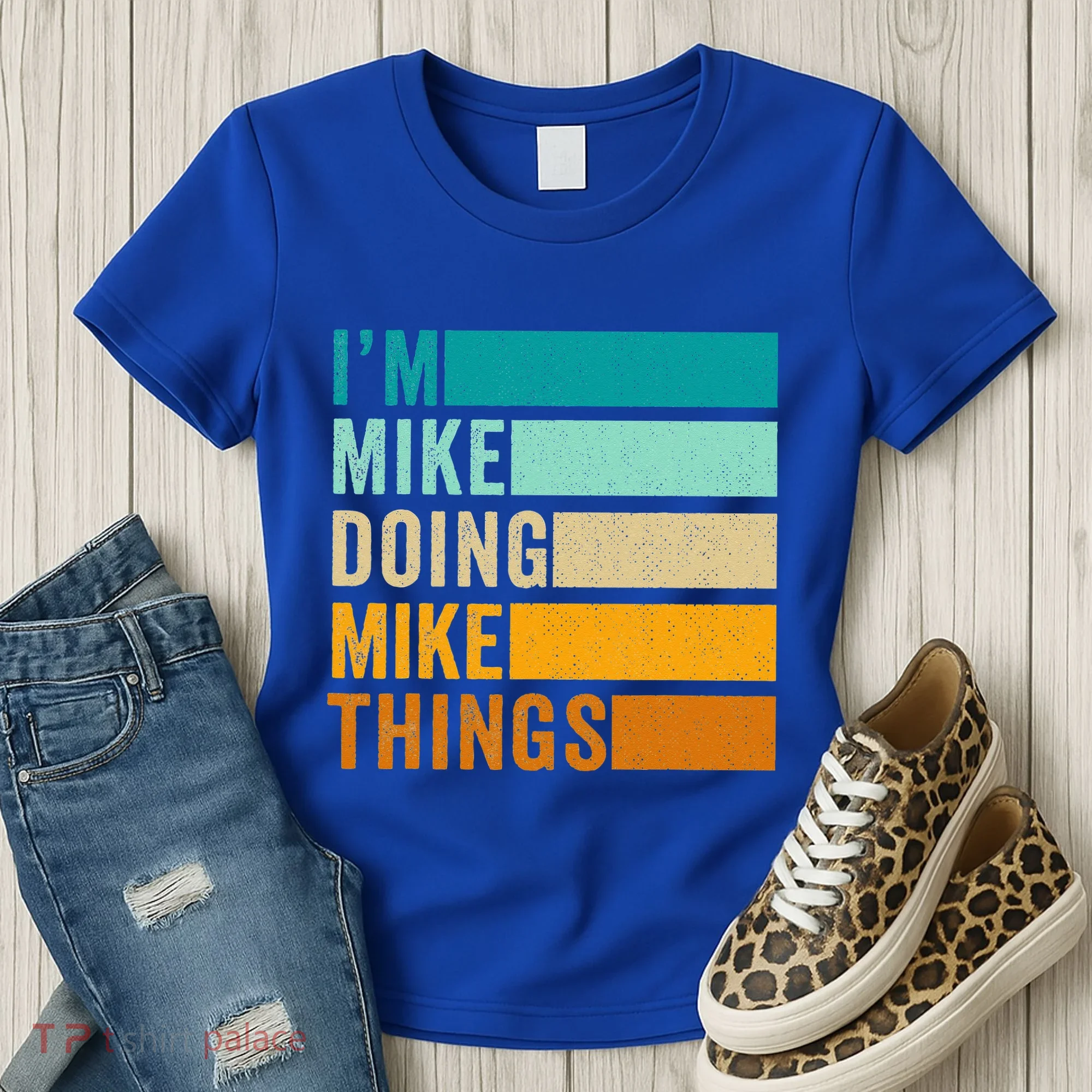 I'm Mike Doing Mike Things Funny First Name Women's T-Shirt