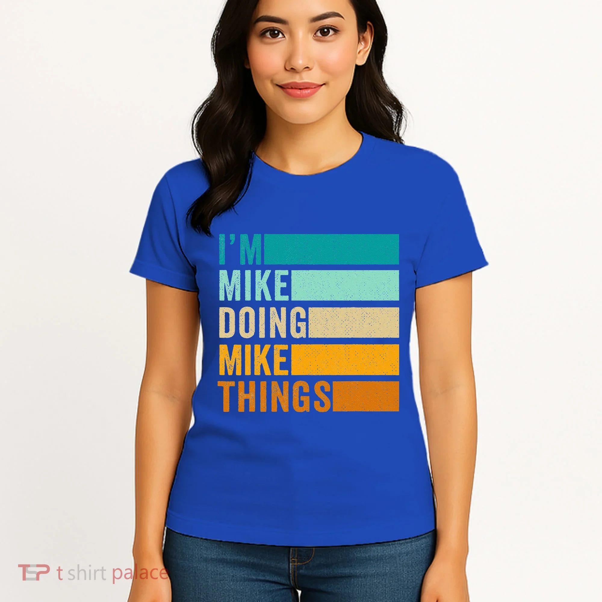I'm Mike Doing Mike Things Funny First Name Women's T-Shirt