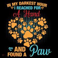 In My Darkest Hour I Reached For A Hand And Found A Paw Dog Cute Coffee Mug thumb 5