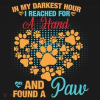 In My Darkest Hour I Reached For A Hand And Found A Paw Dog Cute Women's Hoodie thumb 2
