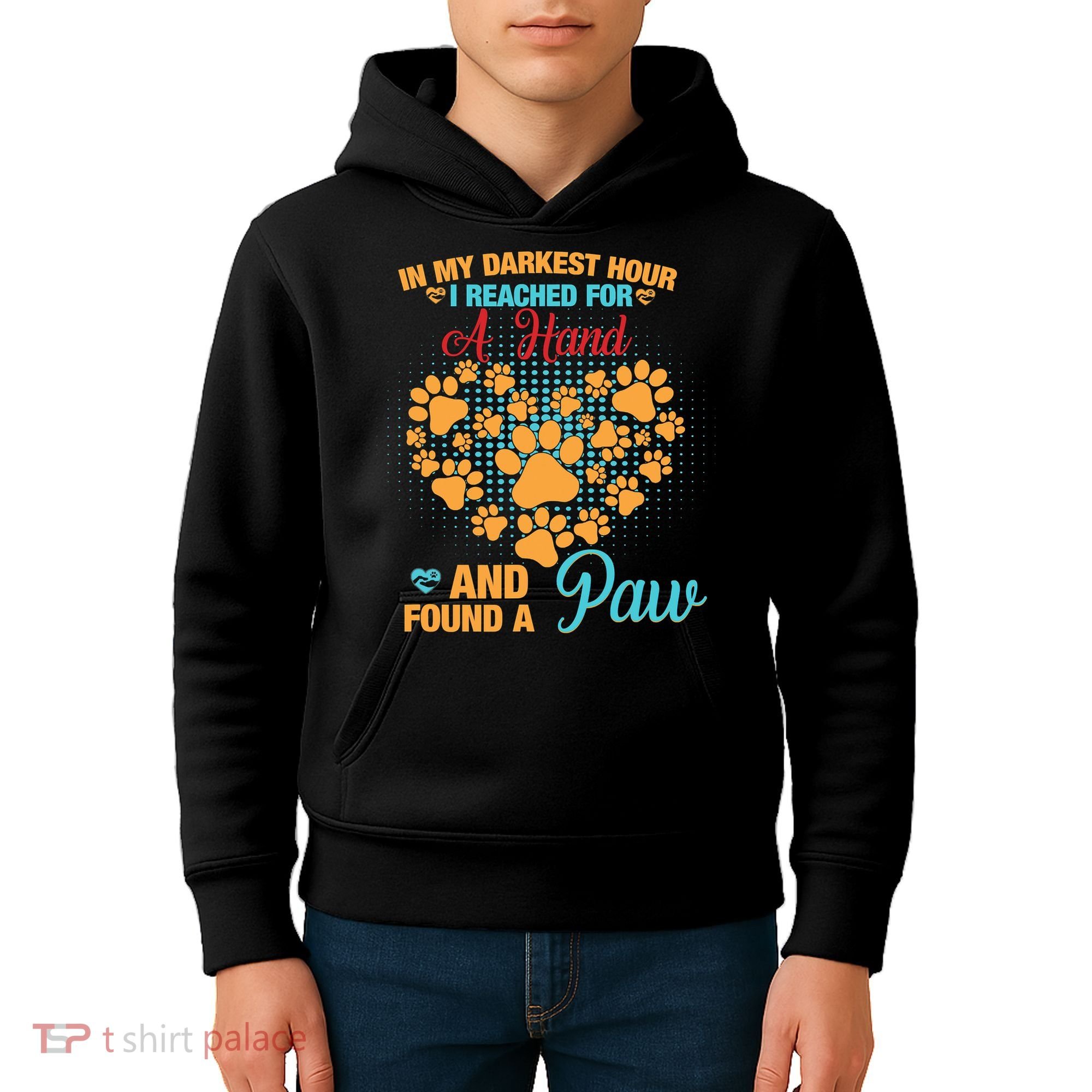 In My Darkest Hour I Reached For A Hand And Found A Paw Dog Cute Kids Hoodie