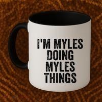 I'm Myles Doing Myles Things Gift Personalized First Name Gift Coffee Mug thumb 2