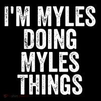 I'm Myles Doing Myles Things Gift Personalized First Name Gift Pajama Set thumb 2