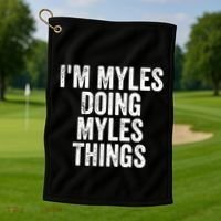 I'm Myles Doing Myles Things Gift Personalized First Name Gift Golf Towel thumb 1