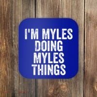 I'm Myles Doing Myles Things Gift Personalized First Name Gift Coaster thumb 0