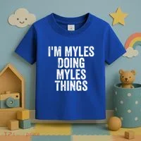 I'm Myles Doing Myles Things Gift Personalized First Name Gift Toddler T-Shirt thumb 3