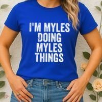 I'm Myles Doing Myles Things Gift Personalized First Name Gift Women's T-Shirt thumb 2