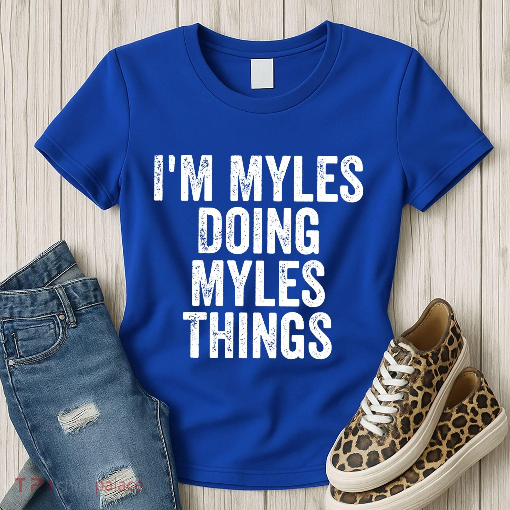 I'm Myles Doing Myles Things Gift Personalized First Name Gift Women's T-Shirt