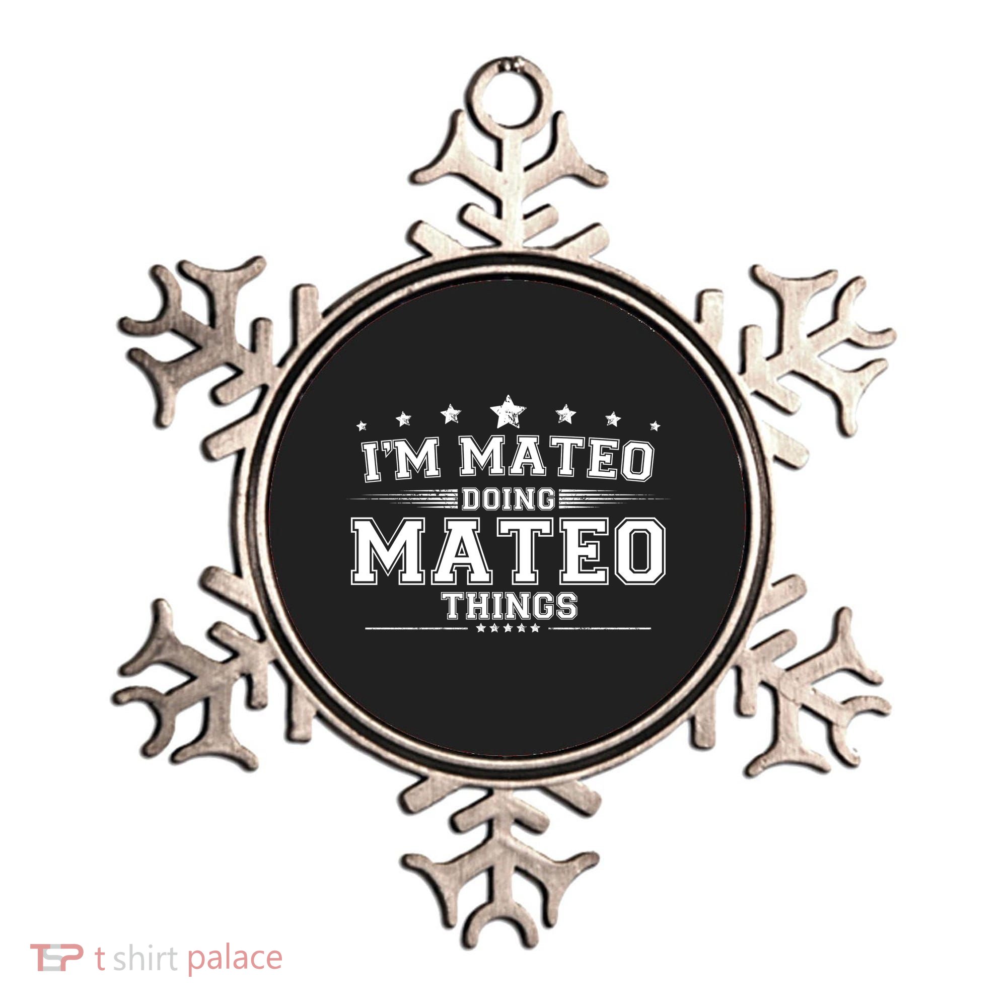Im Mateo Doing Mateo Things Ornament