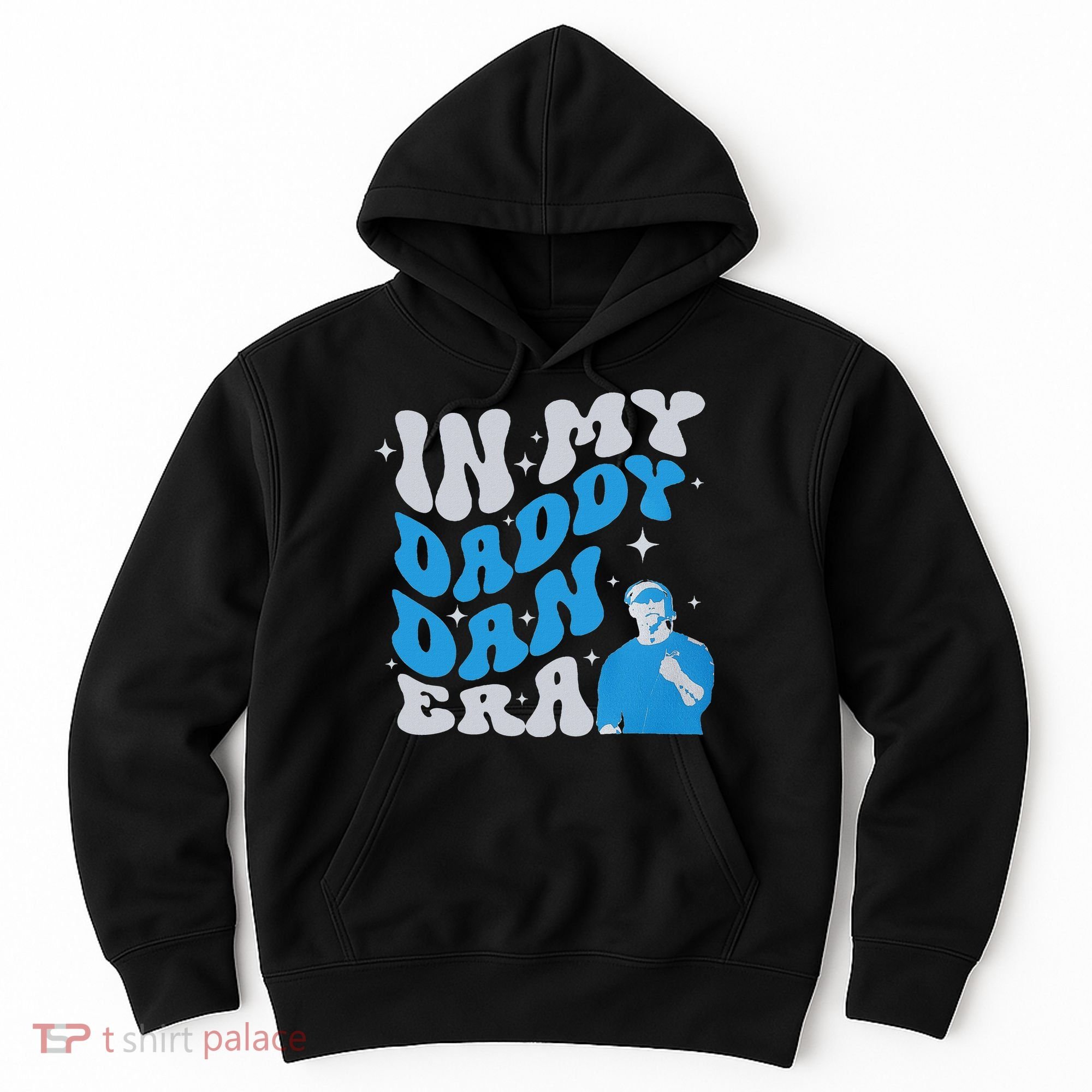 In My Daddy Dan Era Detroit Game Day Hoodie