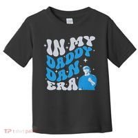 In My Daddy Dan Era Detroit Game Day Toddler T-Shirt thumb 0