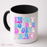 In My Double Digits Era 10 Year Old 10th Birthday Disco Coffee Mug thumb 0