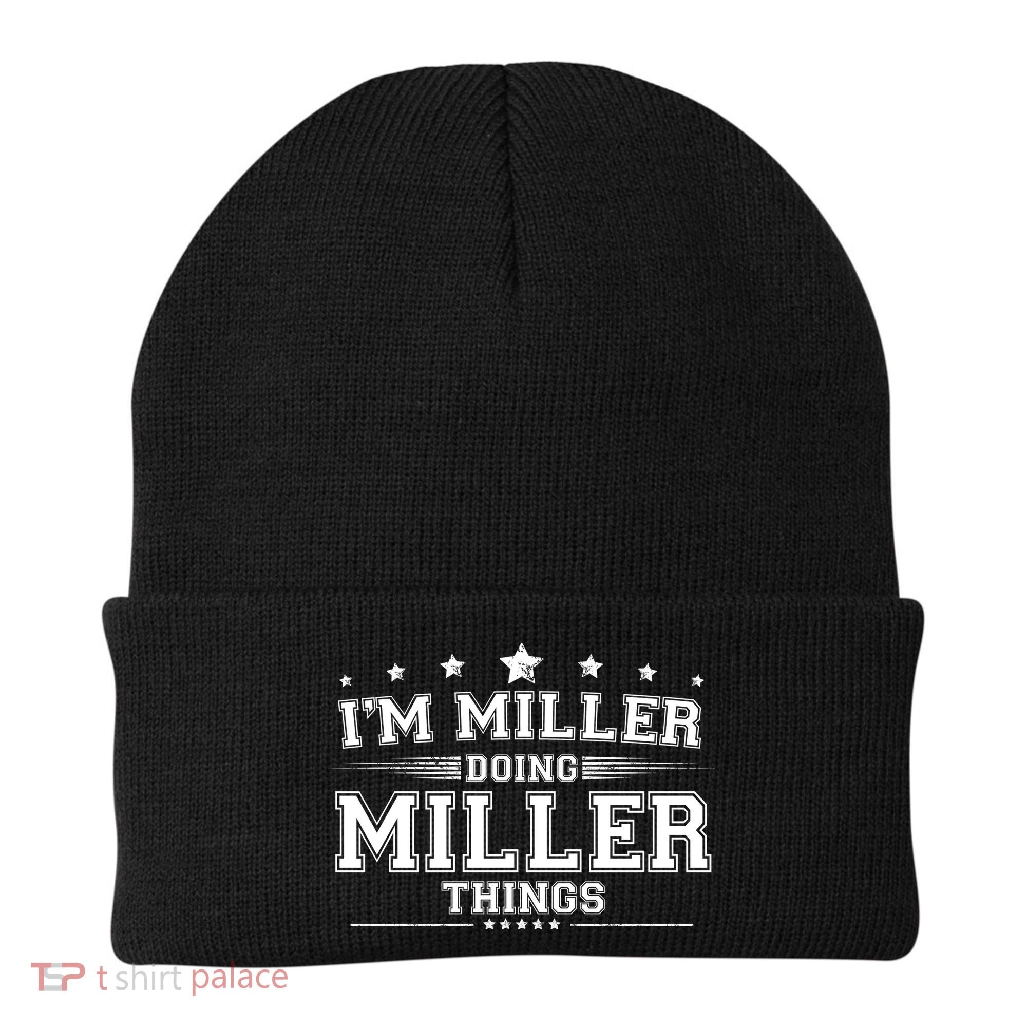 Im Miller Doing Miller Things Beanie
