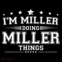 Im Miller Doing Miller Things Toddler T-Shirt thumb 4