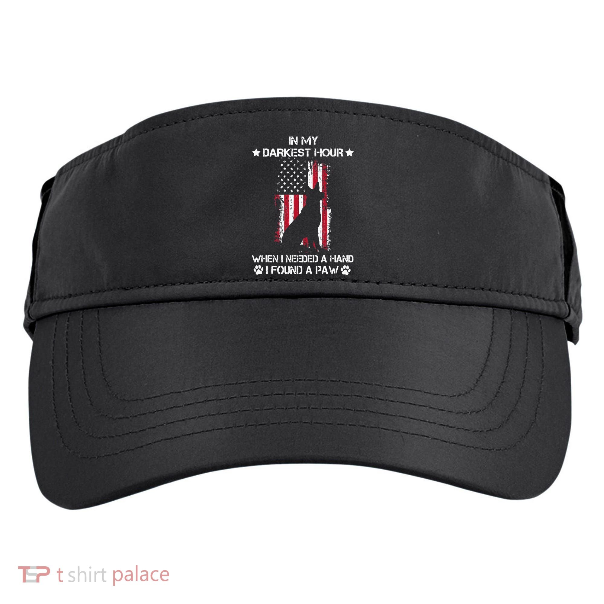 In My Darkest Hour When I Needed A Hand I Found A Paw Adult Drive Performance Visor