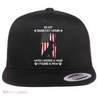 In My Darkest Hour When I Needed A Hand I Found A Paw Flat Bill Trucker Hat thumb 0